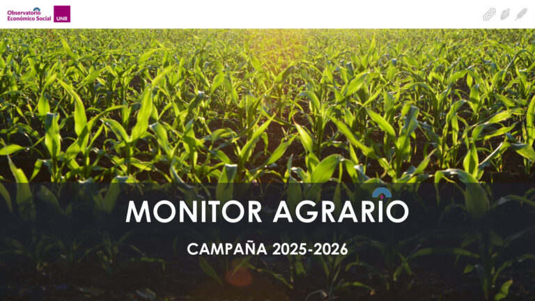 Tapa del informe N.º 83: Monitor Agrario – Campaña 2025-2026